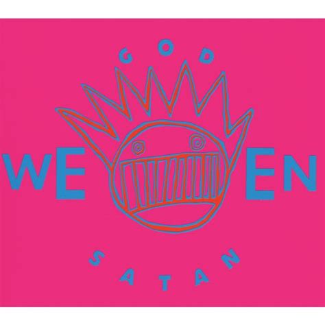 God Ween Satan: The Oneness .